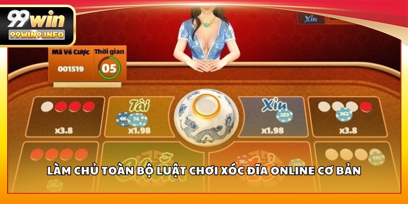 Làm chủ toàn bộ luật chơi Xóc Đĩa Online cơ bản